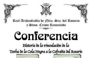 Conferencia "Vinculación de la Turba de Judíos de la cola Negra a la Cofradía del Rosario