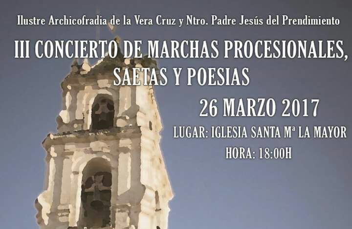 III Concierto de Marchas Procesionales, Saetas y Poesías