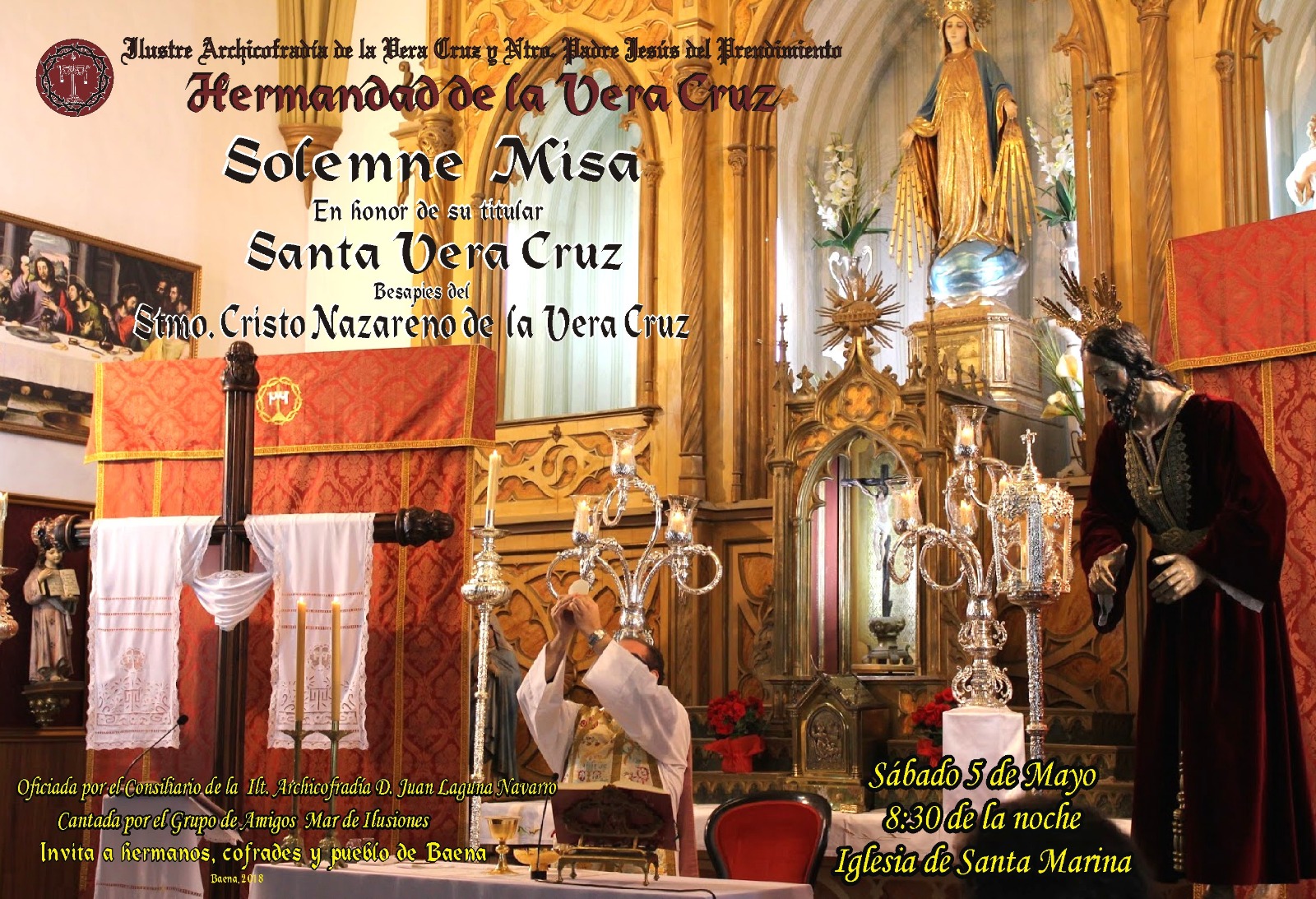 Solemne Misa a Santa Vera Cruz  y Besapies del Stmo. Cristo Nazareno de la Vera Cruz